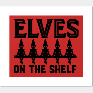 Elves On The Shelf Posters and Art